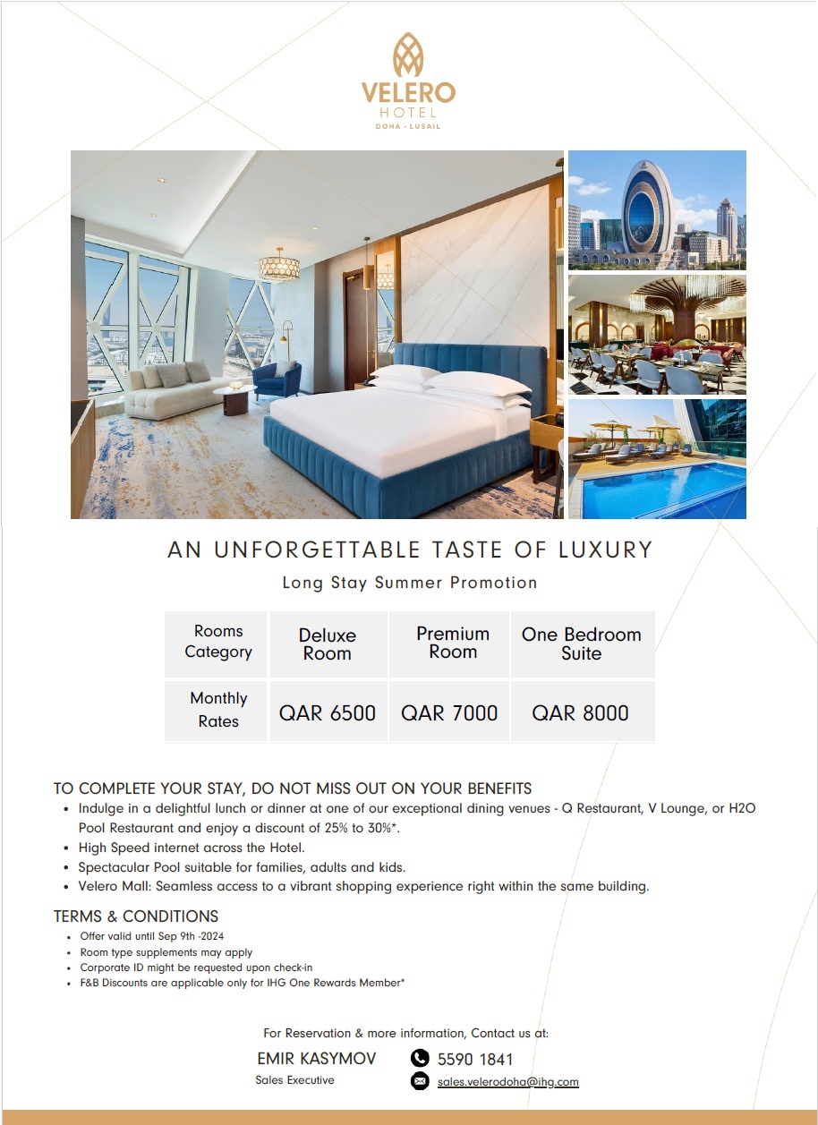 Velero Hotel Doha Lusail Summer Promotions – Nasser Bin Khaled
